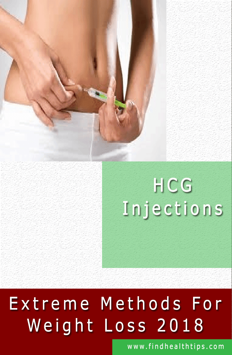 HCG Injections Extreme Weight Loss Methods