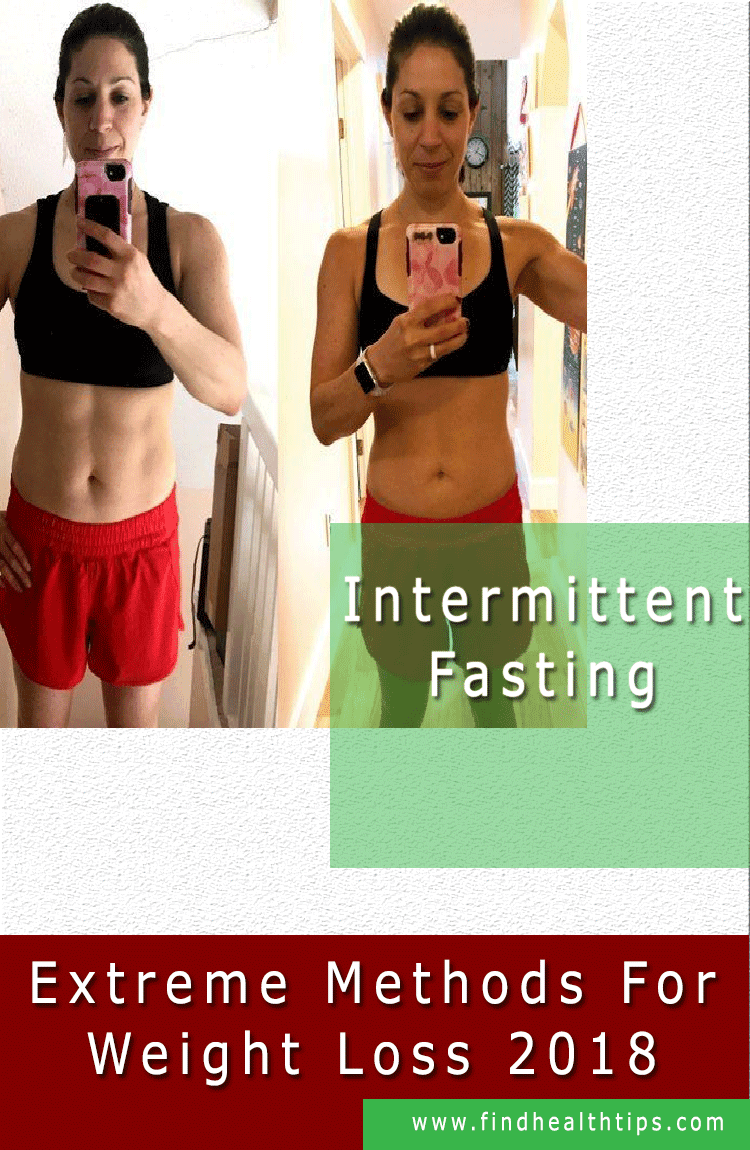 Intermittent Fasting Extreme Weight Loss Methods