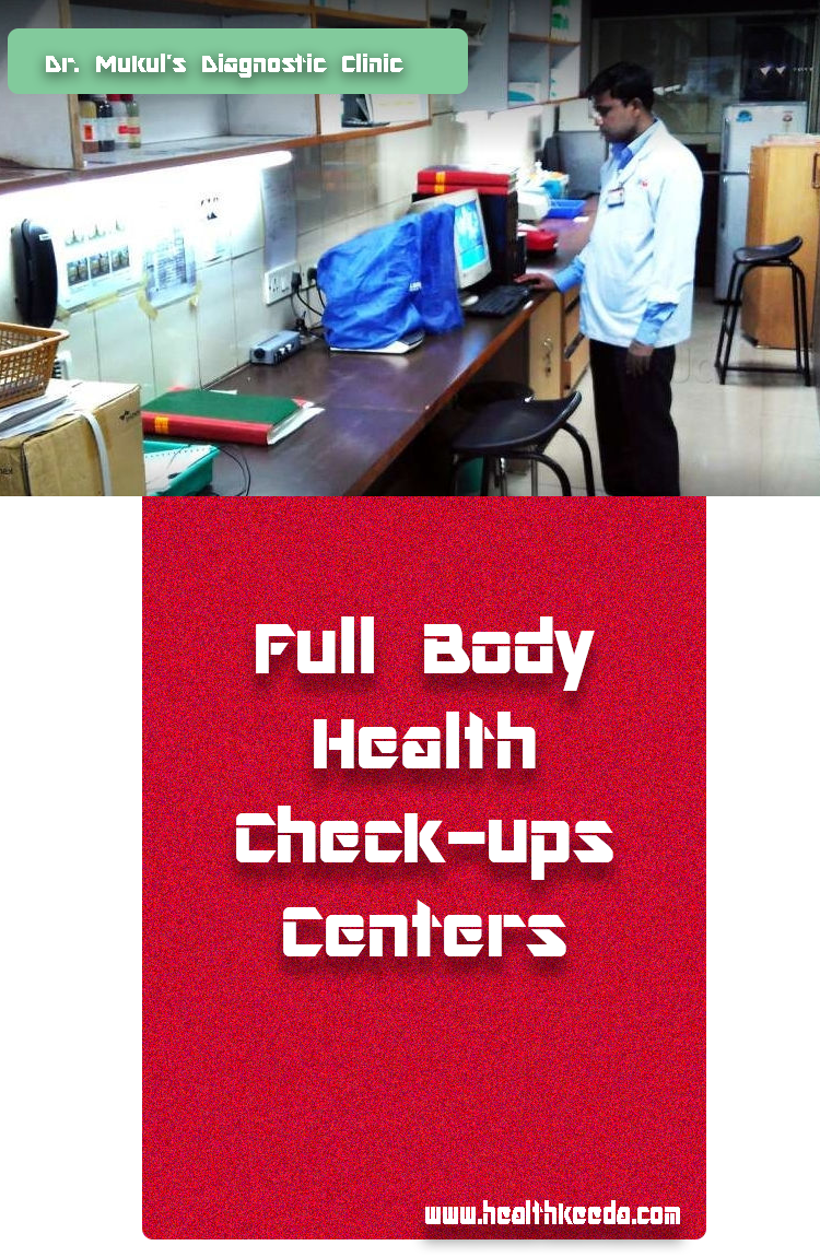 Dr.Mukul Diagnostics full body health checkup centers